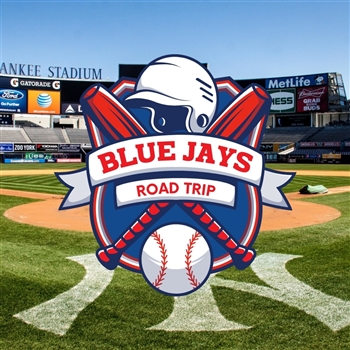 Toronto Blue Jays Road Trip - New York Yankees