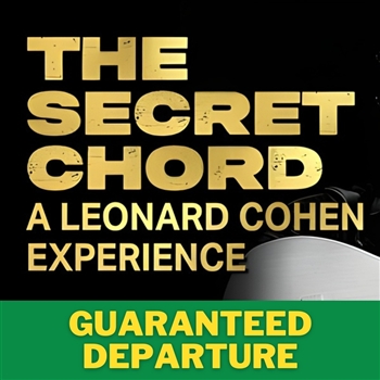 The Secret Chord: A Leonard Cohen Experience