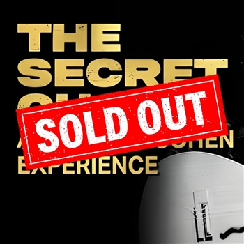 The Secret Chord: A Leonard Cohen Experience